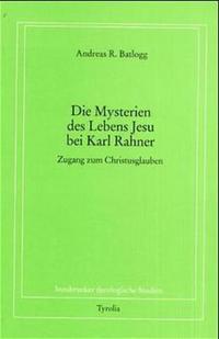 Vorderes Coverbild Die Mysterien des Lebens Jesu bei Karl Rahner
