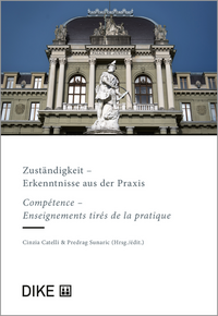 Zuständigkeit - Erkenntnisse aus der Praxis