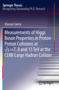 Measurements of Higgs Boson Properties in Proton-Proton Collisions at vs =7, 8 and 13 TeV at the CERN Large Hadron Collider
