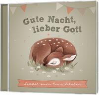 Gute Nacht, lieber Gott