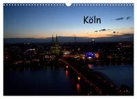 KÖLN-Kalender (Wandkalender 2025 DIN A3 quer), CALVENDO Monatskalender