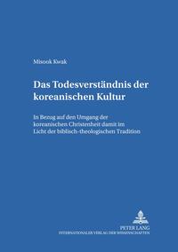 Das Todesverständnis der koreanischen Kultur
