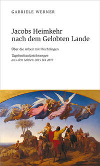 Jacobs Heimkehr nach dem Gelobten Lande