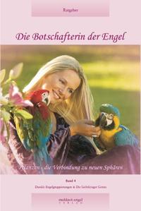 Vorderes Coverbild Die Botschafterin der Engel, Band 4