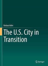 The U.S. City in Transition