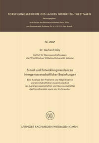 Stand und Entwicklungstendenzen intergenossenschaftlicher Beziehungen