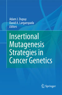 Vorderes Coverbild Insertional Mutagenesis Strategies in Cancer Genetics