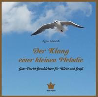 Der Klang einer kleinen Melodie