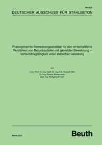 Praxisgerechte Bemessungsansätze für das wirtschaftliche Verstärken von Betonbauteilen mit geklebter Bewehrung