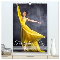 Faszination Tanz (hochwertiger Premium Wandkalender 2025 DIN A2 hoch), Kunstdruck in Hochglanz
