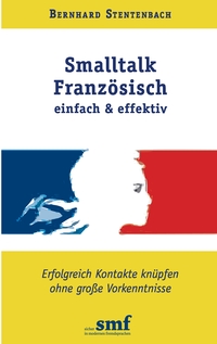 Vorderes Coverbild Smalltalk Französisch - einfach und effektiv