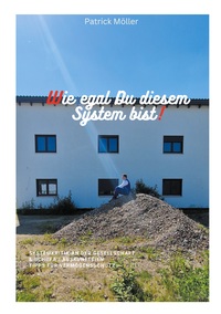 Vorderes Coverbild Wie egal Du diesem System bist!