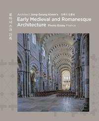 Architect Jong Soung Kimm’s Romanesque Architecture
