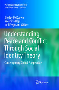 Understanding Peace and Conflict Through Social Identity Theory