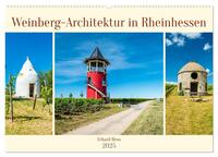 Weinberg-Architektur in Rheinhessen (Wandkalender 2025 DIN A2 quer), CALVENDO Monatskalender