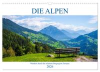 Die Alpen - Wandern durch die schönste Bergregion Europas. (Wandkalender 2026 DIN A3 quer), CALVENDO Monatskalender