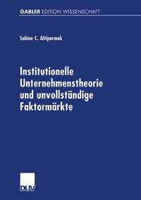 Vorderes Coverbild Institutionelle Unternehmenstheorie und unvollständige Faktormärkte