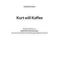 Vorderes Coverbild Kurt will Kaffee
