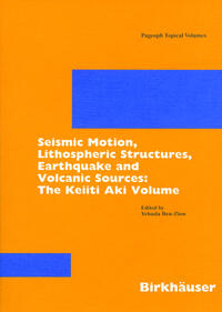 Vorderes Coverbild Seismic Motion, Lithospheric Structures, Earthquake and Volcanic Sources