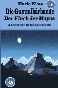 Die Gummibärbande - Sonderband / Die Gummibärbande