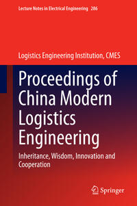 Proceedings of China Modern Logistics Engineering