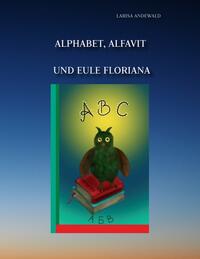 Vorderes Coverbild Alphabet, Alfavit und Eule Floriana