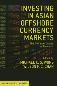 Vorderes Coverbild Investing in Asian Offshore Currency Markets