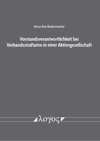 Vorderes Coverbild Vorstandsverantwortlichkeit bei Verbandsstraftaten in einer Aktiengesellschaft