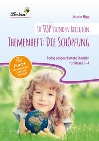 10 top Stunden Religion: Die Schöpfung