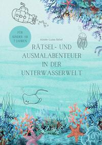 Rätsel- und Ausmalabenteuer in der Unterwasserwelt