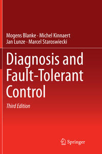 Diagnosis and Fault-Tolerant Control