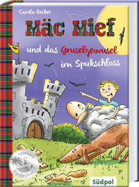 Vorderes Coverbild Mäc Mief und das Gruselgewusel im Spukschloss