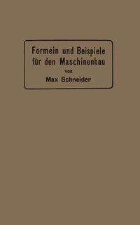 Formeln und Beispiele für den Maschinenbau