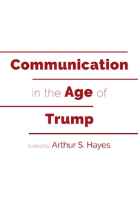 Vorderes Coverbild Communication in the Age of Trump