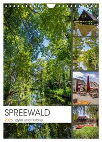 SPREEWALD Idylle und Historie (Wandkalender 2026 DIN A4 hoch), CALVENDO Monatskalender