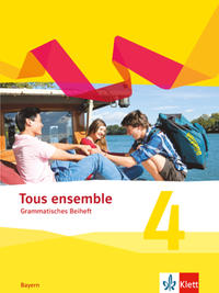 Tous ensemble 4. Ausgabe Bayern