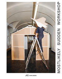 Mostlikely – Sudden Workshop