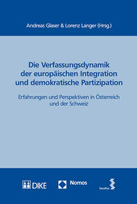 Vorderes Coverbild Die Verfassungsdynamik der europäischen Integration und demokratische Partizipation