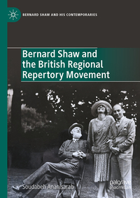 Bernard Shaw and the British Regional Repertory Movement