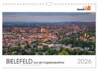 BIELEFELD aus der Vogelperspektive (Wandkalender 2026 DIN A4 quer), CALVENDO Monatskalender
