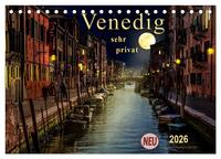 Venedig - sehr privat (Tischkalender 2026 DIN A5 quer), CALVENDO Monatskalender