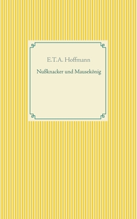 Nußknacker und Mausekönig