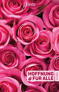 Hoffnung für alle. Die Bibel – "Rosen-Edition"