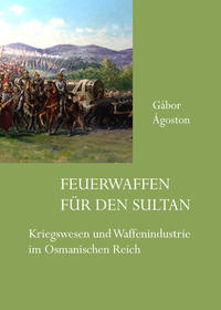 Vorderes Coverbild Feuerwaffen für den Sultan
