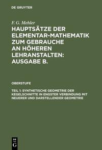 Vorderes Coverbild Synthetische Geometrie der Kegelschnitte in engster Verbindung mit neuerer und darstellender Geometrie