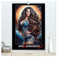 Miss im Universum (hochwertiger Premium Wandkalender 2025 DIN A2 hoch), Kunstdruck in Hochglanz