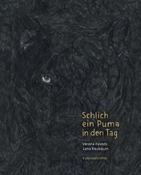 Vorderes Coverbild Schlich ein Puma in den Tag