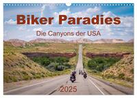 Biker Paradies - Die Canyons der USA (Wandkalender 2025 DIN A3 quer), CALVENDO Monatskalender