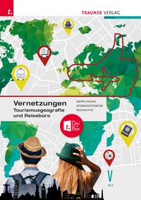 Vorderes Coverbild Vernetzungen - Tourismusgeografie und Reisebüro V HLT