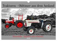 Traktoren - Oldtimer aus dem Ausland (Wandkalender 2026 DIN A3 quer), CALVENDO Monatskalender